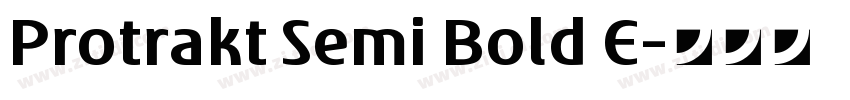 Protrakt Semi Bold E字体转换 Protrakt Semi Bold E字体转换